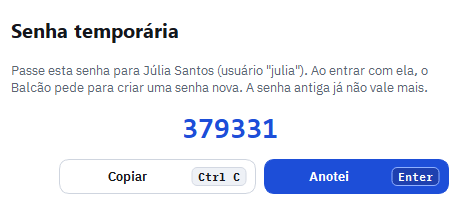 Janela Senha temporária mostrando a senha de 6 números com os botões Copiar e Anotei